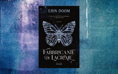 “Fabbricante di lacrime”, alcune delle frasi più belle tratte dal bestseller di Erin Doom | Illibraio.it | Under-Art.it