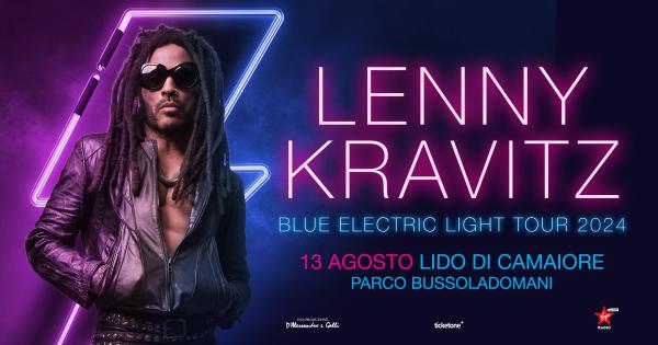 Lenny Kravitz: UFFICIALE in concerto a Lido di Camaiore il 13 agosto. Tutte le info e biglietti | Virginradio.it | Under-Art.it